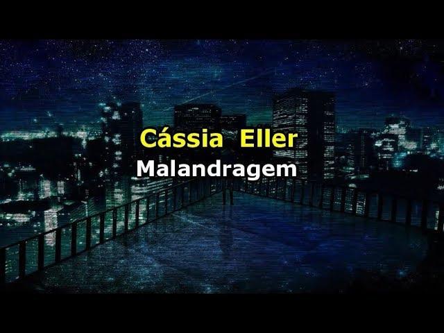 Cássia Eller - Malandragem (Karaokê)