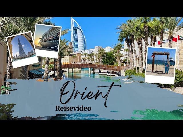 Reisevideo - Orient mit Mein Schiff 6 (Dubai, Abu Dhabi, Khasab, Muscat, Sir Bani Yas)