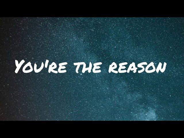 Calum Scott - you're the reason (lyrics)