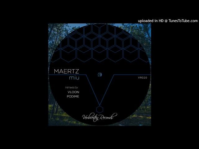 Maertz - Miu (Vloon Remix)