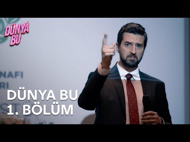 Dünya Bu | Episode 1