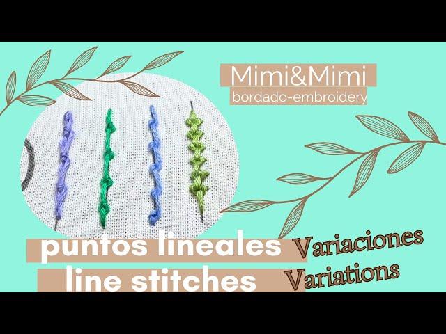 PUNTOS LINEALES VARIACIONES  - LINE STITCHES VARIATIONS