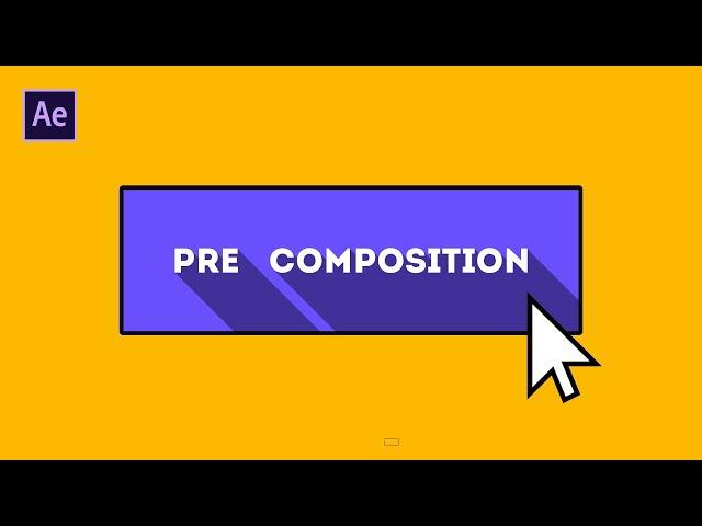 All About Pre-Composition in After Effects - After Effects Tutorial - Quick Friday - E03