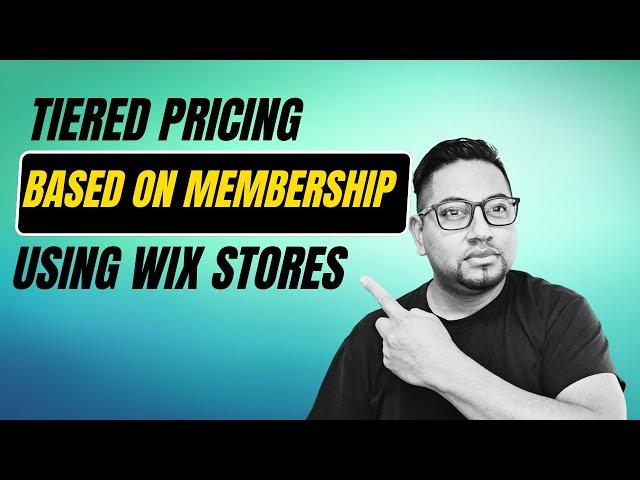 Tiered Pricing Based on membership level, wix stores