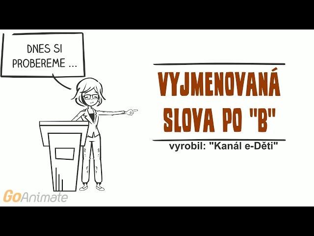 Český jazyk Vyjmenovaná slova po B Animované výukové HD video