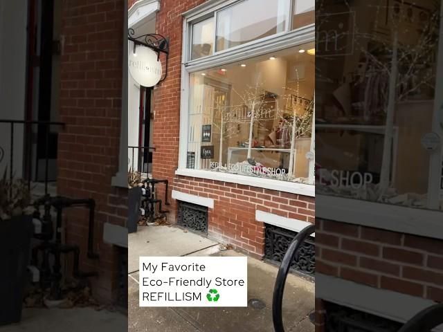 ️ Reduce, Reuse, Recycle @shoprefillism Downtown York, Pa #shopsmall #yorkpa #ecofriendly #gifts