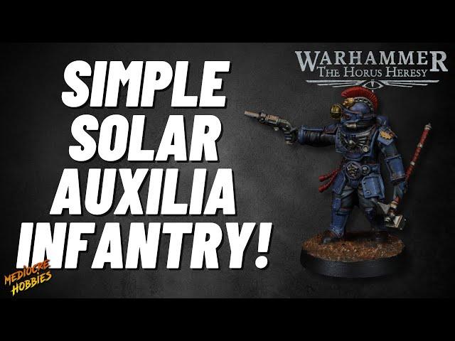 Paint the New Plastic Solar Auxilia Infantry for The Horus Heresy!