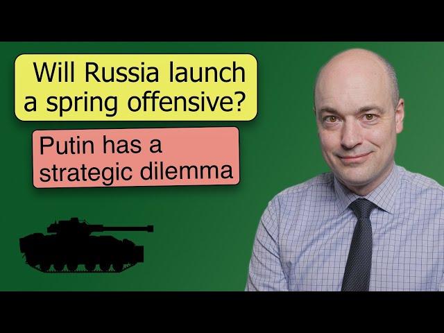 Russia needs a spring offensive