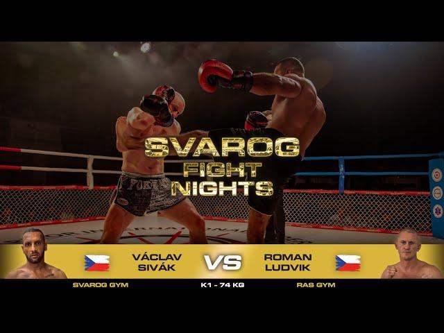 Svarog fight nights: Václav Sivák (SVAROG GYM) vs Roman Ludvik (RAS GYM)