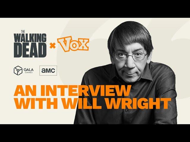 VOX - VOXverse Interview with Will Wright and Gala Games