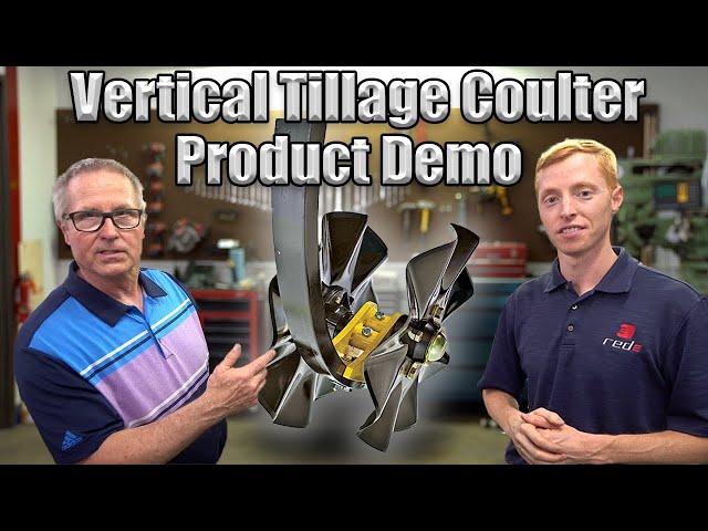 A Vertical Tillage Coulter (VTC) on a Chisel Plow?!  Why and How it works...