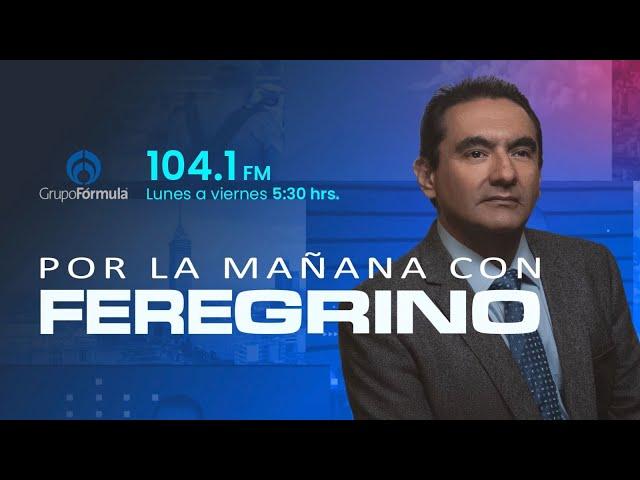 Por la Mañana con Feregrino | Jueves 28 de Noviembre