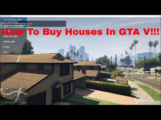 How To Install The Savehouse Mod In GTA V (Buy Houses Rent Apartments Etc)