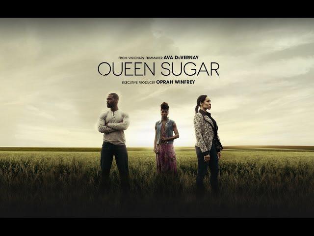 Queen Sugar ( Trailer )