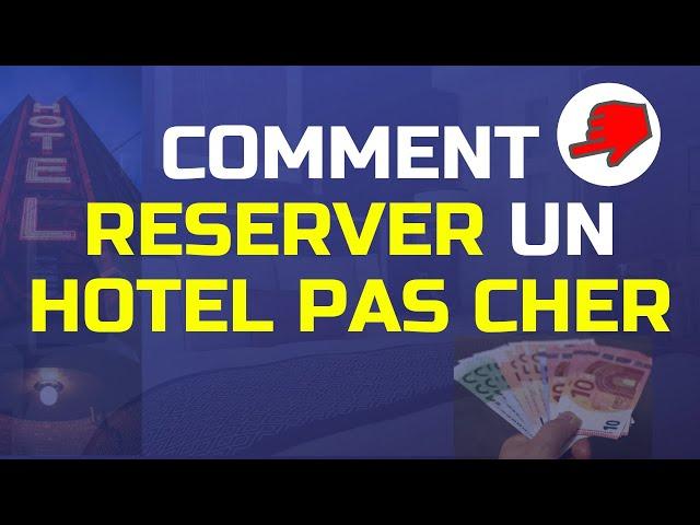 Comment Réserver un Hotel PAS CHER | 10€ à Gagner