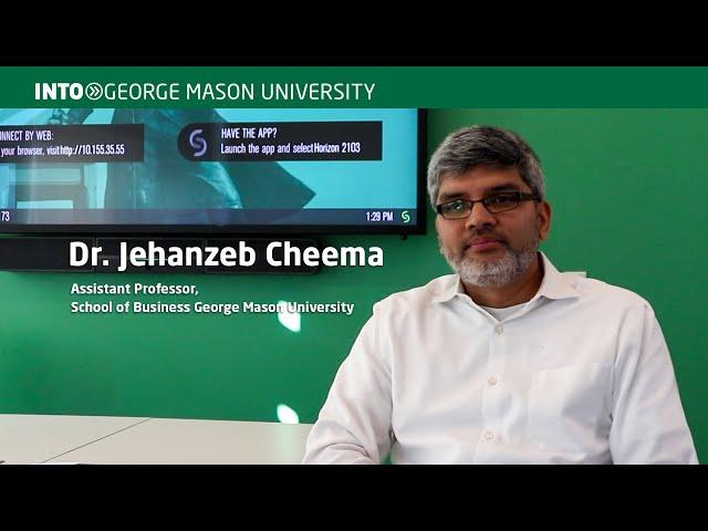 Business Analytics with Dr. Cheema | INTO George Mason University