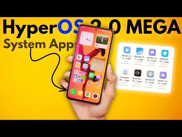 Redmi K70E/POCO X6 Pro HyperOS 2.0 MEGA  System App Update Package is Here 