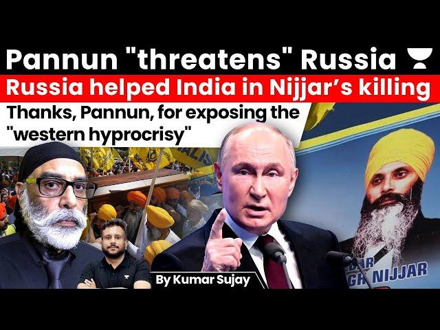 Pannun shocker, says Russia helped RAW in Nijjar killing. Threatens the India-Russian Diplomats.