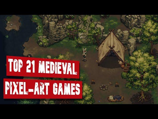 Top 21 Medieval Pixel-Art Games For PC