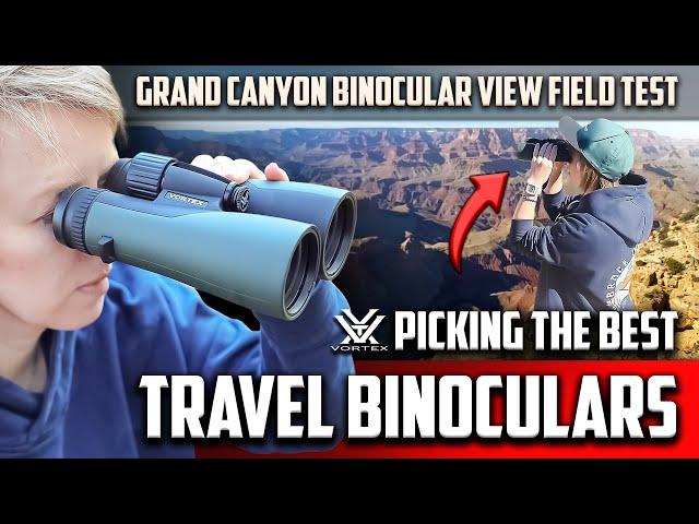 Best Binoculars for Travel. Vortex Crossfire HD 12x50 Review & Test in Grand Canyon