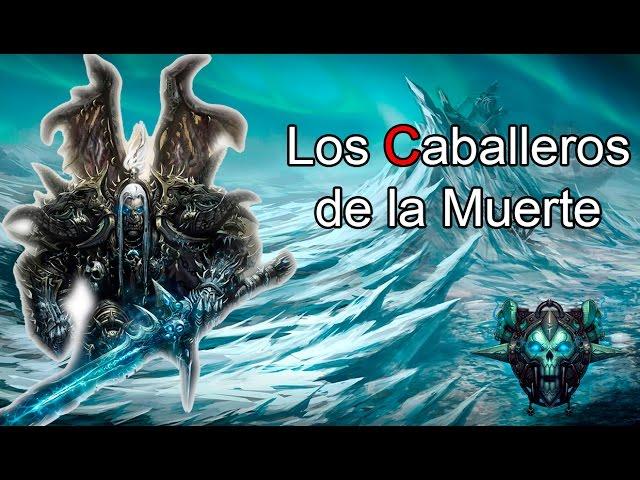 Los Caballeros de la Muerte - Lore