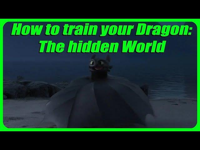 How to train your Dragon: The hidden world explained by an idiot