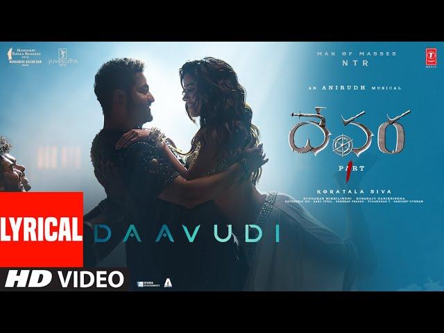 Daavudi - దావూదీ Lyrical Video Song | Devara | NTR | Janhvi Kapoor | Koratala Siva | Anirudh