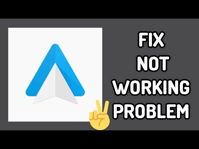 Fix Android Auto App Not Working(Not Open) Problem || TECH SOLUTIONS BAR