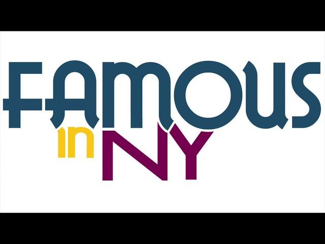 Famous in NY Launches New Recruits!