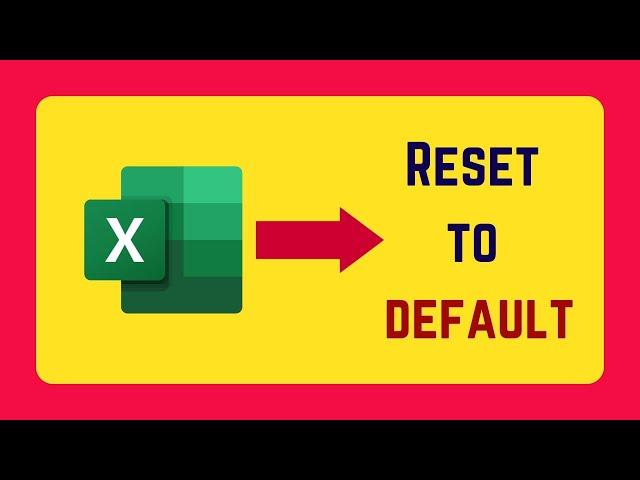 How to Reset Excel Settings to Default [English]