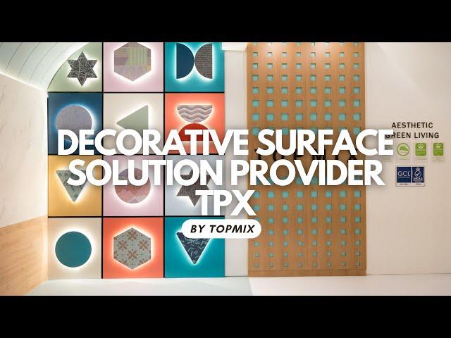 Decorative Surface Solution Provider - TPX