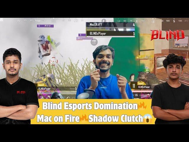 Blind Shadow Clutch| Mac on Fire| Blind Esports Domination| Junior Gaming