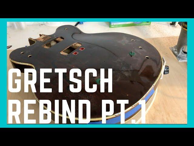 Gretsch Rebind Pt 1