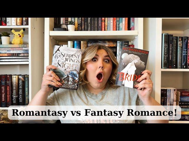 Romantasy VS Fantasy Romance!