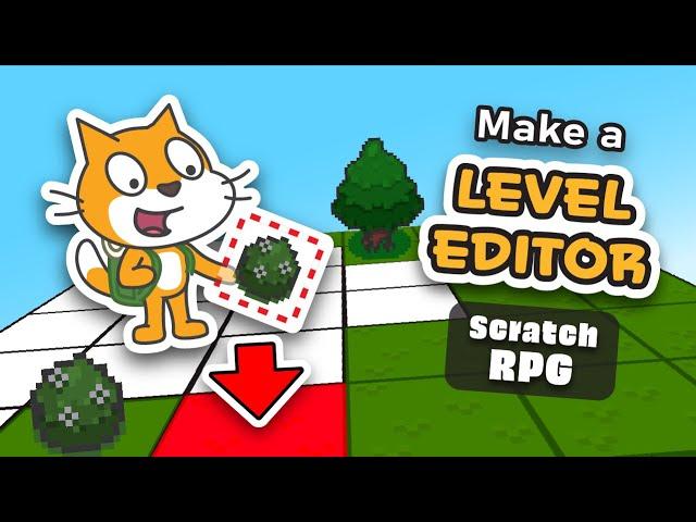 Code a LEVEL EDITOR in Scratch | RPG Tutorial #4