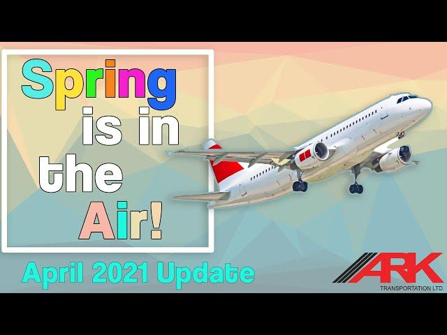 Ark Transportation Monthly Video Update - April 2021