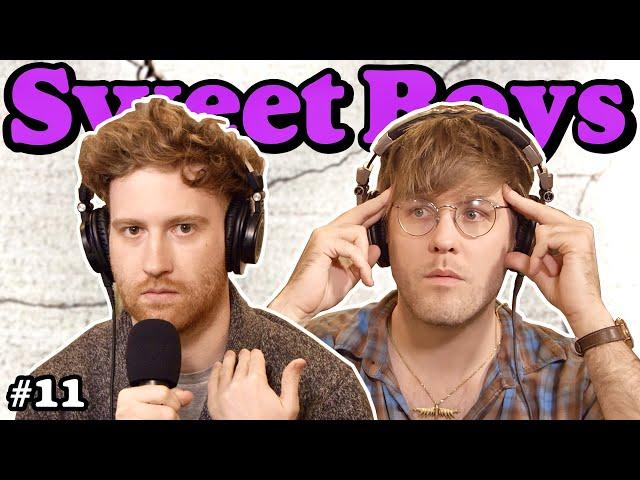 This can't happen again | SWEET BOYS #11