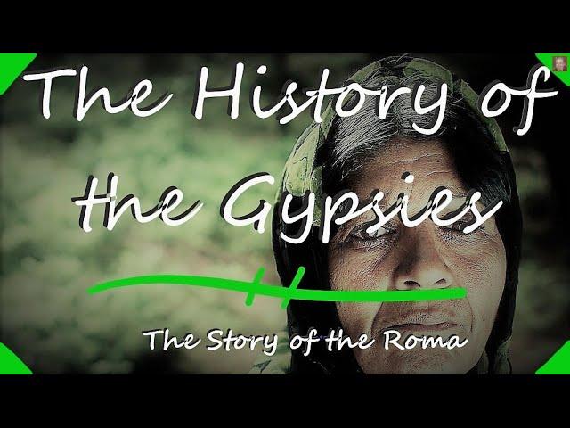 The History of the Gypsies