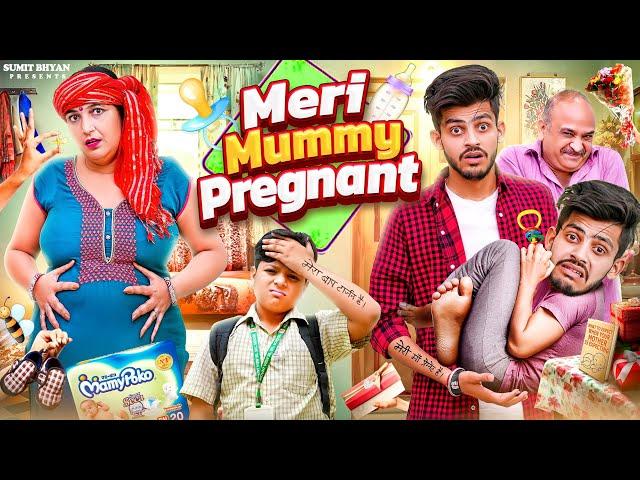 MERI MUMMY PREGNANT || Sumit Bhyan