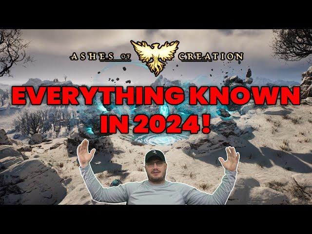 Ashes of Creation EVERYTHING KNOWN in 2024!