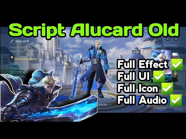 Script Alucard Old Full Effect, Audio & Icon Skill - Mobile Legends