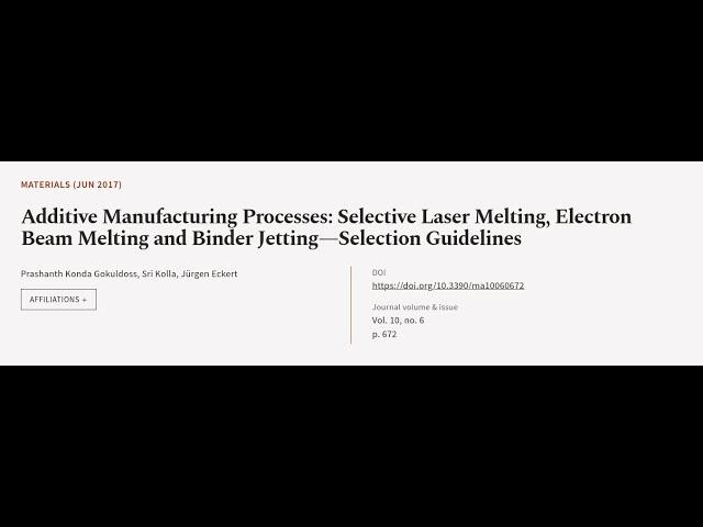 Additive Manufacturing Processes: Selective Laser Melting, Electron Beam Melting and ... | RTCL.TV