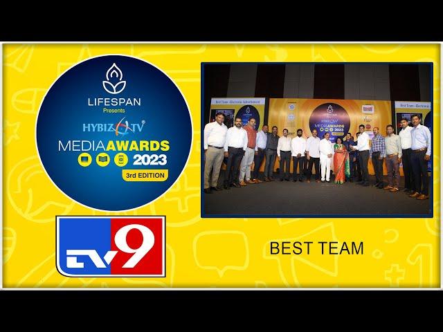 Best Team | Tv 9 | ELECTRONIC ADVERTISEMENT | Media Awards 2023 | Hybiz tv