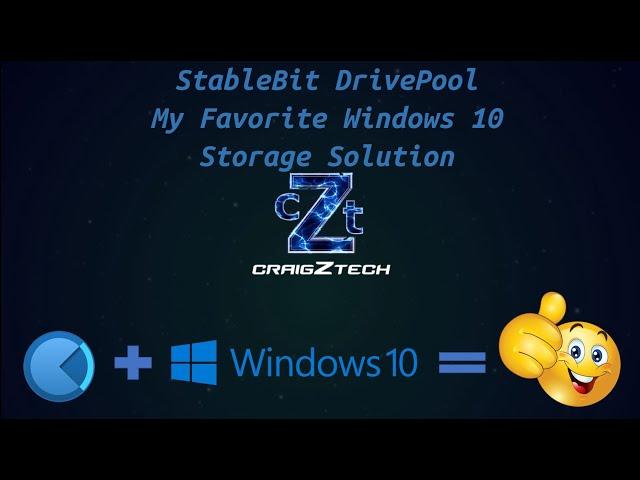 My Favorite Windows Storage Solution (StableBit DrivePool)