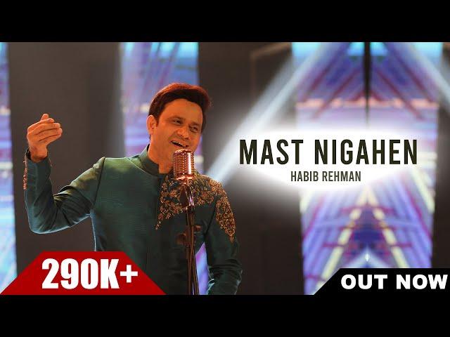 Mast Nigahen | Habib Rehman | Asif Masood | Freshment Club