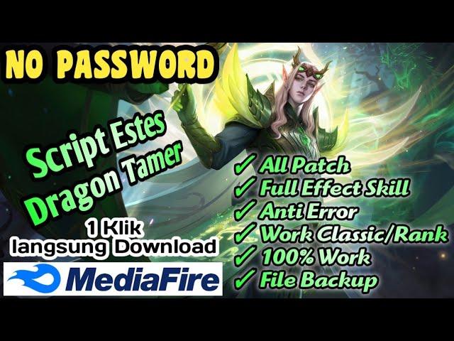 Script Estes Dragon Tamer no password | Mobile Legends |