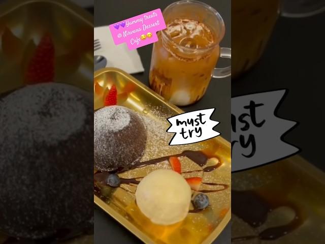 Mouth-watering Desserts @ Nirvana Dessert Cafe#dessert #yummy #food #trending #viral