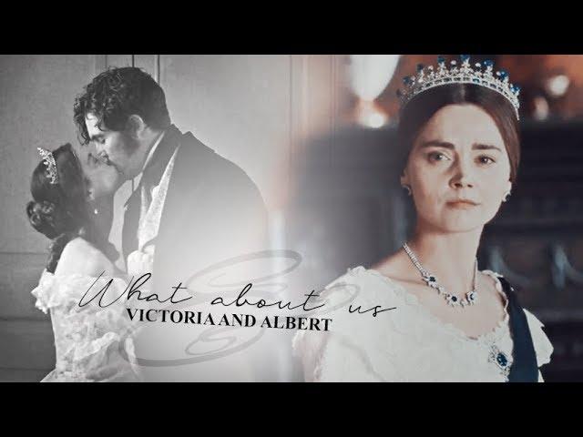 victoria and albert | what about us