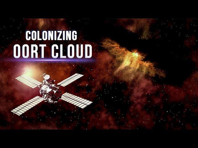 The Oort Cloud: A Stepladder For The Colonization Of Outer Space