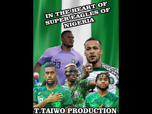 IN THE HEART OF SUPER EAGLES- AFCON 2023 (MIXED BY T.TAIWO PRODUCTION)